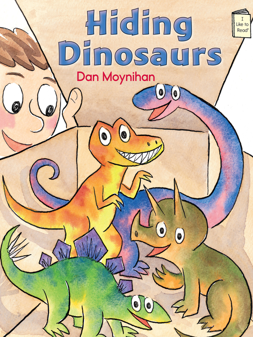 Title details for Hiding Dinosaurs by Dan Moynihan - Wait list